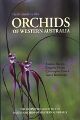 Field Guide to the Orchids of Western Australia